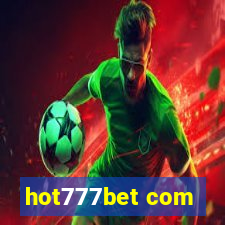 hot777bet com